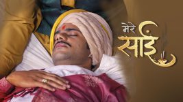 Mere Sai S01E643 Is Narayan Dead? Full Episode