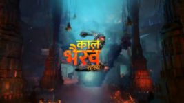 Kaal Bhairav Rahasya S02 E31 Archana Makes Up Her Mind