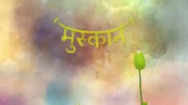 Muskaan S01E05 Muskaan is Upset Full Episode