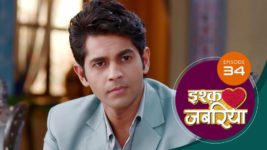 Ishq Jabaria (Sun Neo) S01 E34 24th July 2024