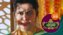 Nandini Ka Pratishod S01 E33 22nd July 2024