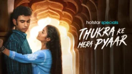 Thukra Ke Mera Pyaar (hotstar)