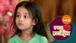 Ishq Jabaria (Sun Neo) S01 E143 25th November 2024